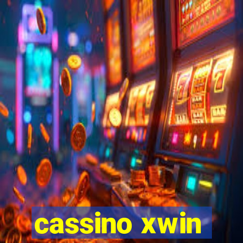 cassino xwin